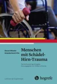 Menschen mit Schädel-Hirn-Trauma (Leitlinien der Ergotherapie 9) （1. Auflage 2018. 2018. 192 S. 28 Tabellen. 28 cm）