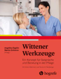 Wittener Werkzeuge : Ein Konzept f&uuml;r Gespr&auml;che und Beratung in der Pflege （1. Aufl. 2026. 2026. 160 S. 24 cm）