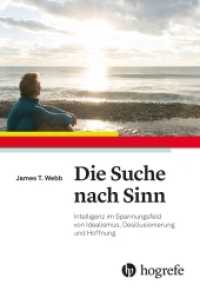 Die Suche nach Sinn : Intelligenz im Spannungsfeld von Idealismus, Desillusionierung und Hoffnung （2020. 200 S. 2 Abbildungen. 21.8 cm）
