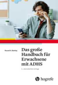 Das große Handbuch für Erwachsene mit ADHS （3. Aufl. 2023. 384 S. 2 Abbildungen. 22.5 cm）