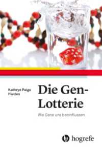 Die Gen-Lotterie : Wie Gene uns beeinflussen （2023. 304 S. 20 Abbildungen. 22.5 cm）