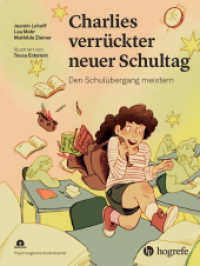Charlies verrückter neuer Schultag : Den Schulübergang meistern (Psychologische Kinderbücher) （2024. 80 S. 24 cm）