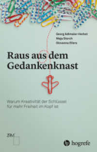 Raus aus dem Gedankenknast : Warum Kreativit&auml;t der Schl&uuml;ssel f&uuml;r mehr Freiheit im Kopf ist （1. Aufl. 2026. 2026. 192 S. 21.8 cm）