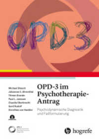 OPD-3 im Psychotherapie-Antrag : Psychodynamische Diagnostik und Fallformulierung （1. Aufl. 2026. 2026. 244 S. 24.7 cm）
