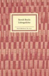 Liebesgedichte (Insel Bücherei Nr.852) （25. Aufl. 2007. 72 S. 183 mm）