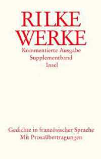 Werke Kommentierte Ausgabe Supplementband Gedichte in Franzsischer Sprache Mit Prosabertragungen