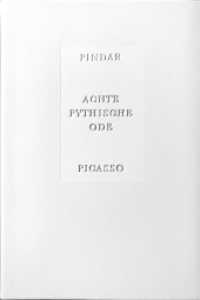 Achte Pythische Ode, Vorzugsausgabe : Z. Tl. Griech.-Französ.-Dtsch. （Limit. u. num. Ausg. 2003. 89 S. m. Illustr. 194 mm）