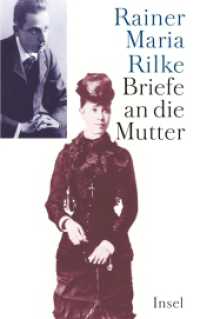 リルケ母宛書簡集（全２巻）<br>Briefe an die Mutter, 2 Teile : Zwei Bände. Kommentierte Ausgabe （2009. 1200 S. 220 mm）