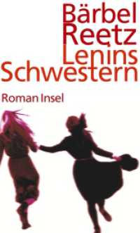 Lenins Schwestern : Roman （2008. 270 S. 203 mm）