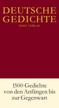 ドイツ名詩集<br>Deutsche Gedichte : 1500 Gedichte von den Anfängen bis zur Gegenwart （6. Aufl. 2012. 1471 S. 220 mm）