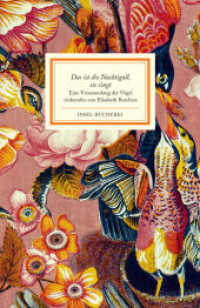 Das ist die Nachtigall, sie singt : Eine Versammlung der Vögel | Einmalige Sonderausgabe (Insel-Bücherei 1667) （2016. 87 S. 184 mm）