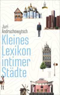 Kleines Lexikon intimer Städte （2016. 416 S. 205 mm）