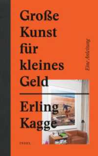 Große Kunst für kleines Geld : Eine Anleitung （2019. 200 S. Mit vielen Abbildungen. 246 mm）