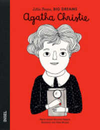 Agatha Christie : Little People, Big Dreams. Deutsche Ausgabe | Kinderbuch ab 4 Jahre (Little People, Big Dreams) （3. Aufl. 2019. 32 S. Illustriert von Elisa Munsó. 251 mm）