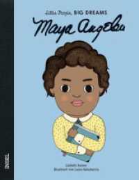Maya Angelou : Little People, Big Dreams. Deutsche Ausgabe | Kinderbuch ab 4 Jahre (Little People, Big Dreams) （2020. 32 S. 249 mm）