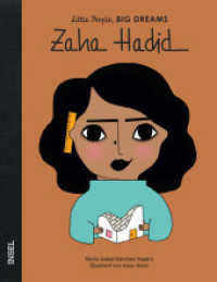Zaha Hadid : Little People, Big Dreams. Deutsche Ausgabe | Kinderbuch ab 4 Jahre (Little People, Big Dreams) （4. Aufl. 2020. 32 S. 290 mm）