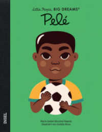Pelé : Little People, Big Dreams. Deutsche Ausgabe | Kinderbuch ab 4 Jahre (Little People, Big Dreams) （5. Aufl. 2021. 32 S. 250 mm）