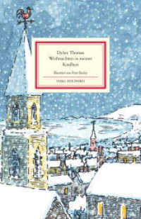 Weihnachten in meiner Kindheit : Einmalige Sonderausgabe | Das perfekte Geschenk zu Weihnachten (Insel-Bücherei) （2021. 79 S. 184 mm）
