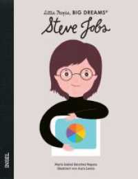 Steve Jobs : Little People, Big Dreams. Deutsche Ausgabe | Kinderbuch ab 4 Jahre (Little People, Big Dreams) （2022. 32 S. 248 mm）