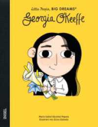 Georgia O'Keeffe : Little People, Big Dreams. Deutsche Ausgabe | Kinderbuch ab 4 Jahre (Little People, Big Dreams) （2022. 32 S. 248 mm）