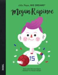 Megan Rapinoe : Little People, Big Dreams. Deutsche Ausgabe | Kinderbuch ab 4 Jahre (Little People, Big Dreams) （2022. 32 S. 248 mm）