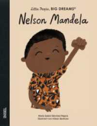 Nelson Mandela : Little People, Big Dreams. Deutsche Ausgabe | Kinderbuch ab 4 Jahre (Little People, Big Dreams) （2. Aufl. 2023. 32 S. 250 mm）