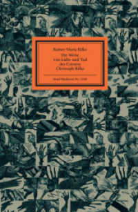 Die Weise von Liebe und Tod des Cornets Christoph Rilke : Einmalige Sonderausgabe (Insel-Bücherei 1350) （3. Aufl. 2012. 47 S. m. Illustr. 186 mm）