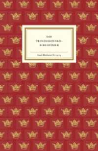 Die Prinzessinnenbibliothek : Die Bücher der Sofia Albertina von Schweden (Insel-Bücherei 1474) （2019. 143 S. 184 mm）