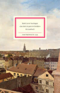»Das Herz ist ganz im Dunklen« : Ein Lesebuch | Die schönsten Briefe und Texte eine der außergewöhnlichsten Frauen der deutschen Literatur (Insel-Bücherei 1529) （2023. 128 S. 185 mm）