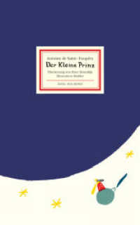 Der kleine Prinz : Großformatige Sonderausgabe (Insel-Bücherei 2017) （3. Aufl. 2016. 105 S. 219 mm）