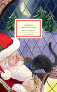 Der Weihnachtsmann : Was wir schon immer über Santa Claus wissen wollten | Großformatige Sonderausgabe | Das perfekte Geschenk zu Weihnachten (Insel-Bücherei 2054) （2023. 122 S. 217 mm）