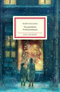 Der gestohlene Weihnachtsbaum : Kleinformatige Sonderausgabe | Das perfekte Geschenk zu Weihnachten (Insel-Bücherei 2532) （2. Aufl. 2022. 117 S. 148 mm）