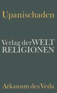 Upanischaden : Arkanum des Veda （2019. 654 S. 181 mm）
