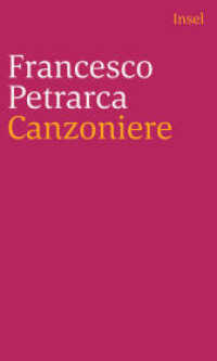 Canzoniere : Zweisprachige Ausgabe. Zweisprachige Ausgabe （2021. 273 S. 200 mm）
