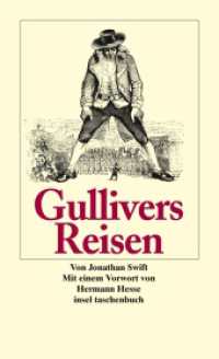 Gullivers Reisen : Vorw. v. Hermann Hesse (insel taschenbuch 58) （20. Aufl. 2013. 464 S. m. zahlr. Illustr. 177 mm）