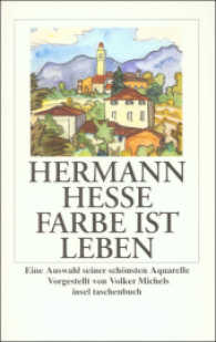 Farbe ist Leben : Eine Auswahl seiner schönsten Aquarelle (Insel Taschenbücher Nr.1810) （8. Aufl. 2011. 172 S. m. zahlr. meist farb. Abb. 189 mm）