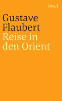 Reise in den Orient : Ägypten, Nubien, Palästina, Syrien, Libanon (insel taschenbuch 1866) （5. Aufl. 2007. 421 S. mit zahlreichen Abbildungen. 177 mm）