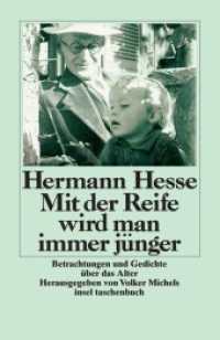 Mit der Reife wird man immer jünger, Großdruck : Betrachtungen und Gedichte über das Alter | Großdruck (insel taschenbuch 2311) （22. Aufl. 2015. 191 S. m. Fotos v. Martin Hesse. 190 mm）