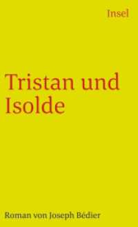 Tristan und Isolde : Roman (insel taschenbuch 2633) （3. Aufl. 2000. 195 S. Mit zahlreichen Illustrationen. 176 mm）