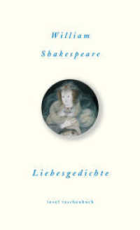 Liebesgedichte : Liebesszenen und Liebeslieder (Die schönsten Liebesgedichte im insel taschenbuch) （Originalausgabe. 2004. 119 S. 176 mm）