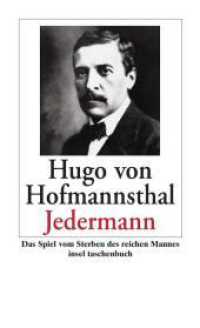 Jedermann : Das Spiel vom Sterben des reichen Mannes (insel taschenbuch 3113) （4. Aufl. 2005. 134 S. 177 mm）