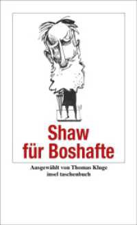 Shaw für Boshafte : Originalausgabe (Handreichung zum Gemeinsein) （4. Aufl. 2006. 126 S. 176 mm）