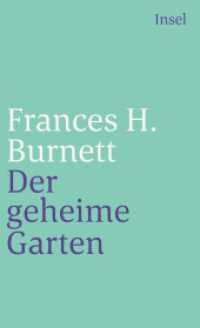 Der geheime Garten (insel taschenbuch 3618) （3. Aufl. 2016. 345 S. 176 mm）