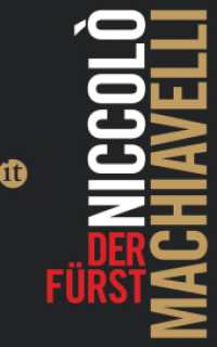 Der Fürst : Mit einem Nachwort von Horst Günther (insel taschenbuch 4011) （4. Aufl. 2011. 165 S. 189 mm）