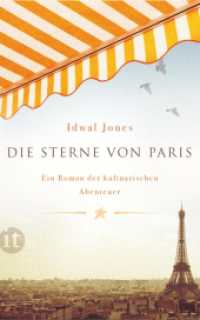 Die Sterne von Paris : Ein Roman der kulinarischen Abenteuer (insel taschenbuch 4021) （2011. 223 S. 190 mm）