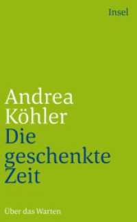 Die geschenkte Zeit : Über das Warten (insel taschenbuch 4042) （2. Aufl. 2011. 105 S. 189 mm）