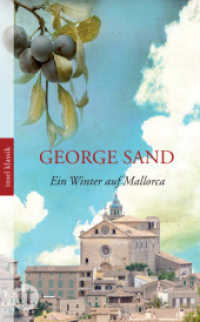 Ein Winter auf Mallorca : Tage mit Frederic Chopin (insel taschenbuch 4074) （6. Aufl. 2011. 220 S. m. Illustr. 188 mm）