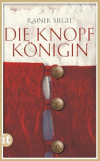 Die Knopfkönigin : Historischer Roman. Originalausgabe (insel taschenbuch 4209) （Originalausgabe. 2013. 455 S. 190 mm）