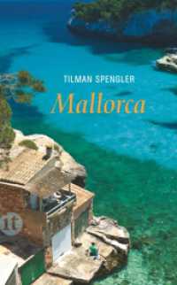 Mallorca : Von schwarzen Schweinen und Madonnen (insel taschenbuch 4239) （2013. 133 S. m. zahlr. Rezepten u. Farbfotos. 189 mm）