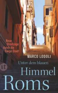 Unter dem blauen Himmel Roms : Neue Streifzüge durch die Ewige Stadt (insel taschenbuch 4453) （1. Aufl. 2016. 200 S. 188 mm）